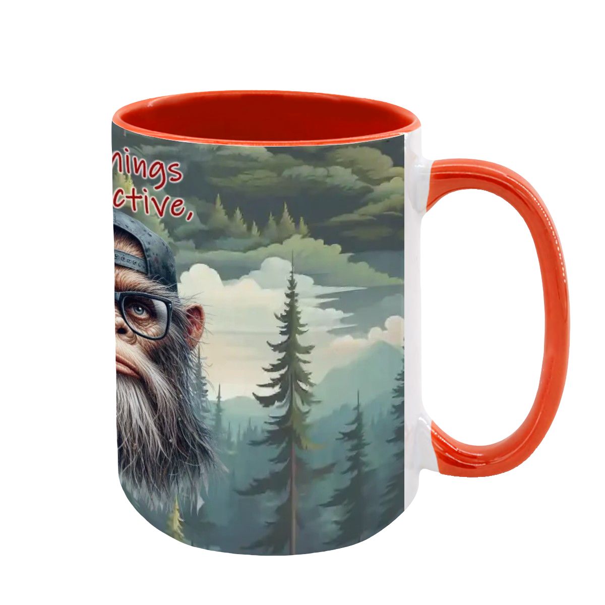 Sarcastic Sasquatch, Bigfoot, Large 15 oz Ceramic, Dishwasher Safe Coffee Mug - Picture 16 of 16