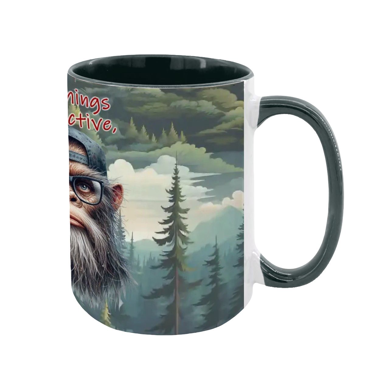 Sarcastic Sasquatch, Bigfoot, Large 15 oz Ceramic, Dishwasher Safe Coffee Mug - Picture 6 of 16